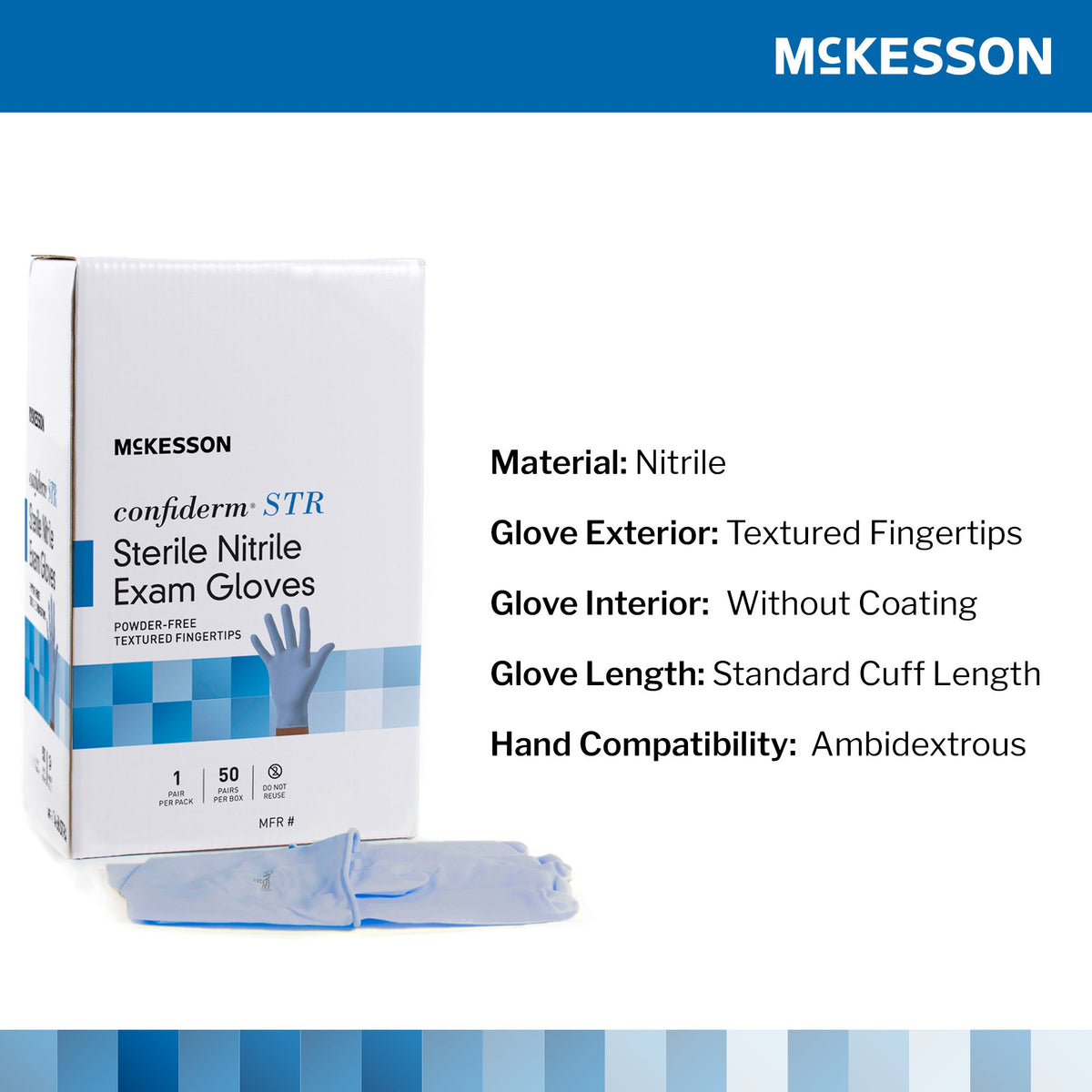 McKesson Confiderm STR Nitrile Exam Glove, Medium, Blue-Exam Glove McKesson Confiderm STR Medium Sterile Pair Nitrile Standard Cuff Length Textured Fingertips Blue Not Rated