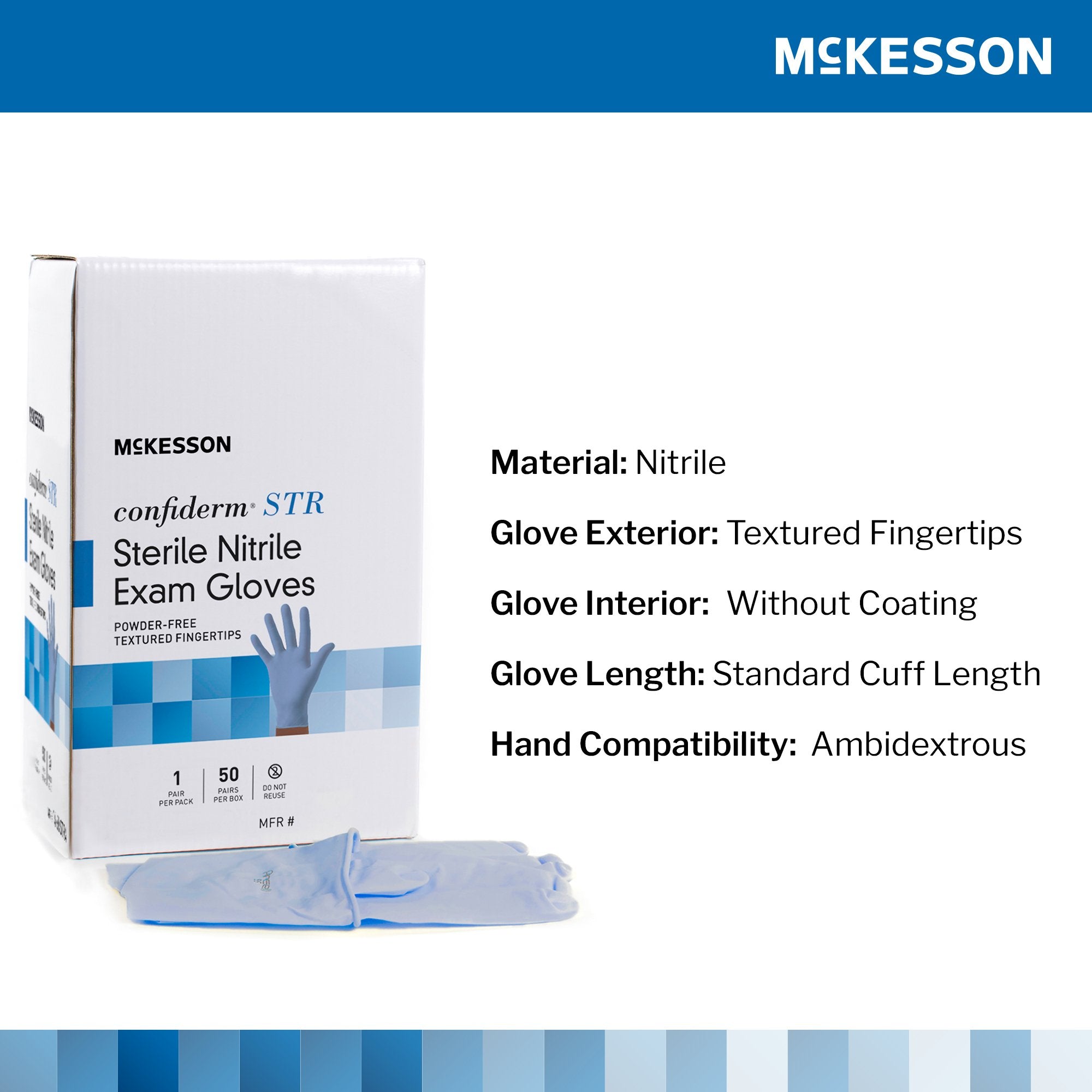 McKesson Confiderm STR Nitrile Exam Glove, Medium, Blue-Exam Glove McKesson Confiderm STR Medium Sterile Pair Nitrile Standard Cuff Length Textured Fingertips Blue Not Rated