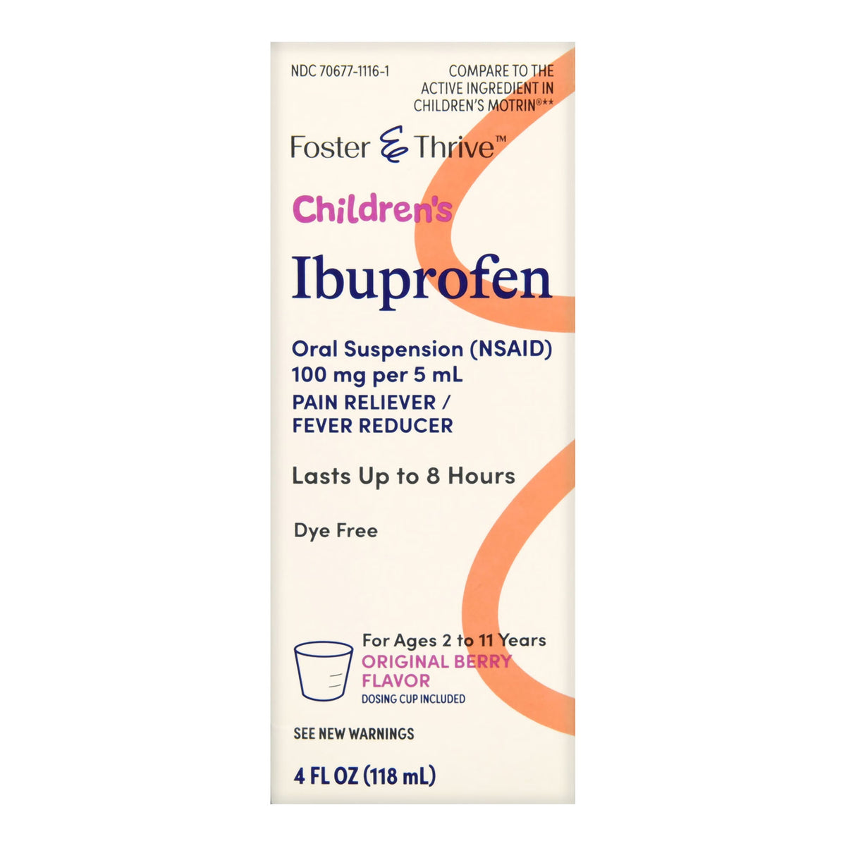 Foster & Thrive Children's Ibuprofen 100 mg pr 5 mL Oral Suspension (NSAID) Dye Free Original Berry-Children's Pain Relief Foster & Thrive 100 mg / 5 mL Strength Ibuprofen Oral Suspension 4 oz.