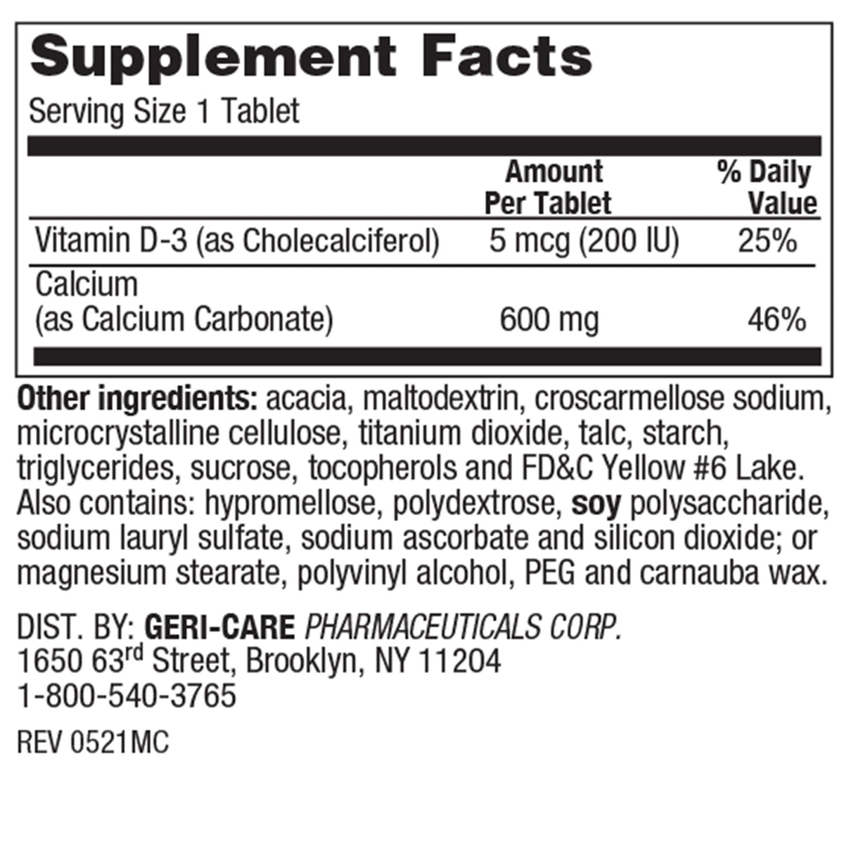 Geri-Care® Calcium 600 + D Dietary Supplement - Pharmaceuticals>Over the Counter>Nonprescription Vitamins and Minerals - G...