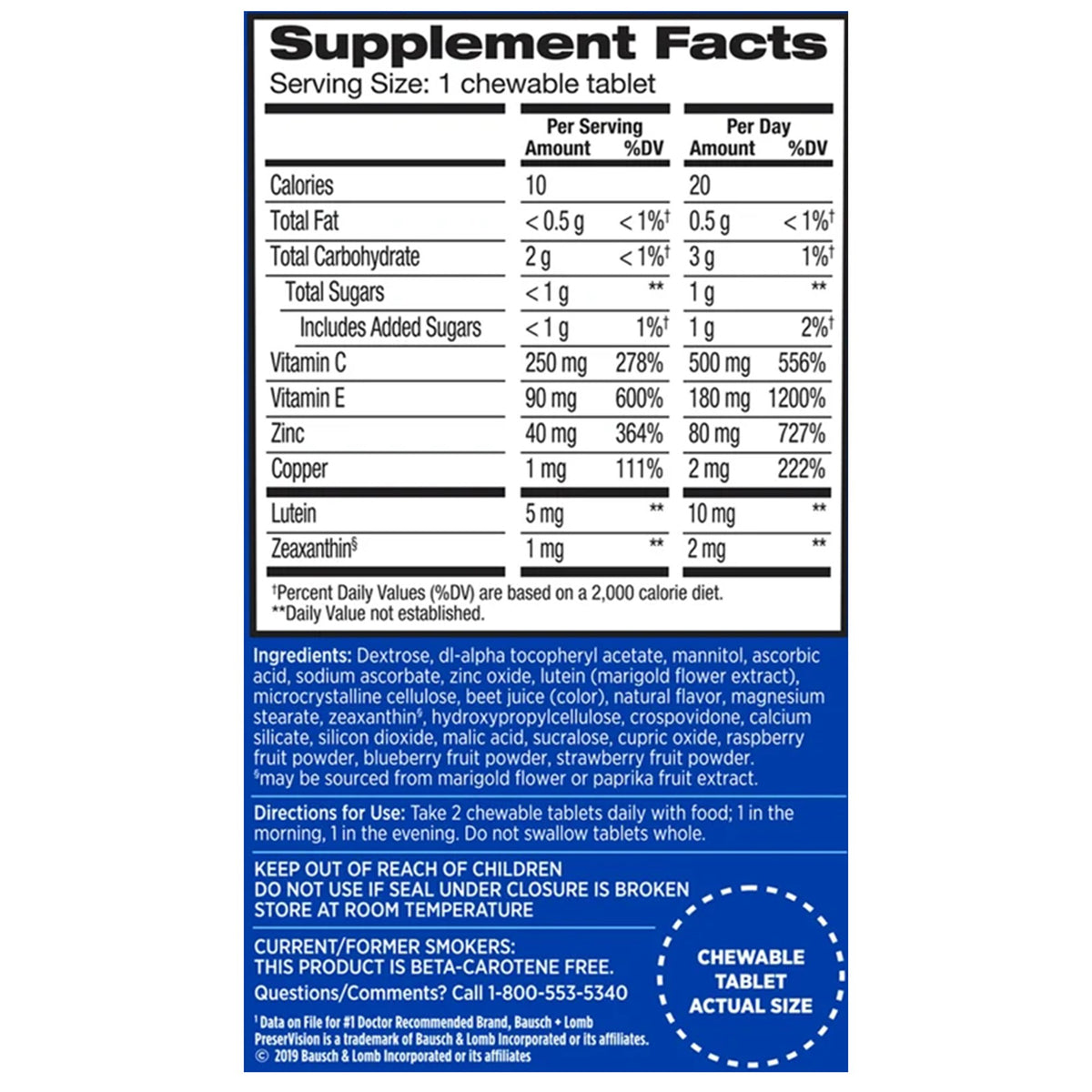 Bausch + Lomb PreserVision AREDS 2 Chewables, Mixed Berry Flavor-Vitamin Supplement PreserVision Areds 2 Chewable Tablet 60 per Bottle Mixed Berry Flavor