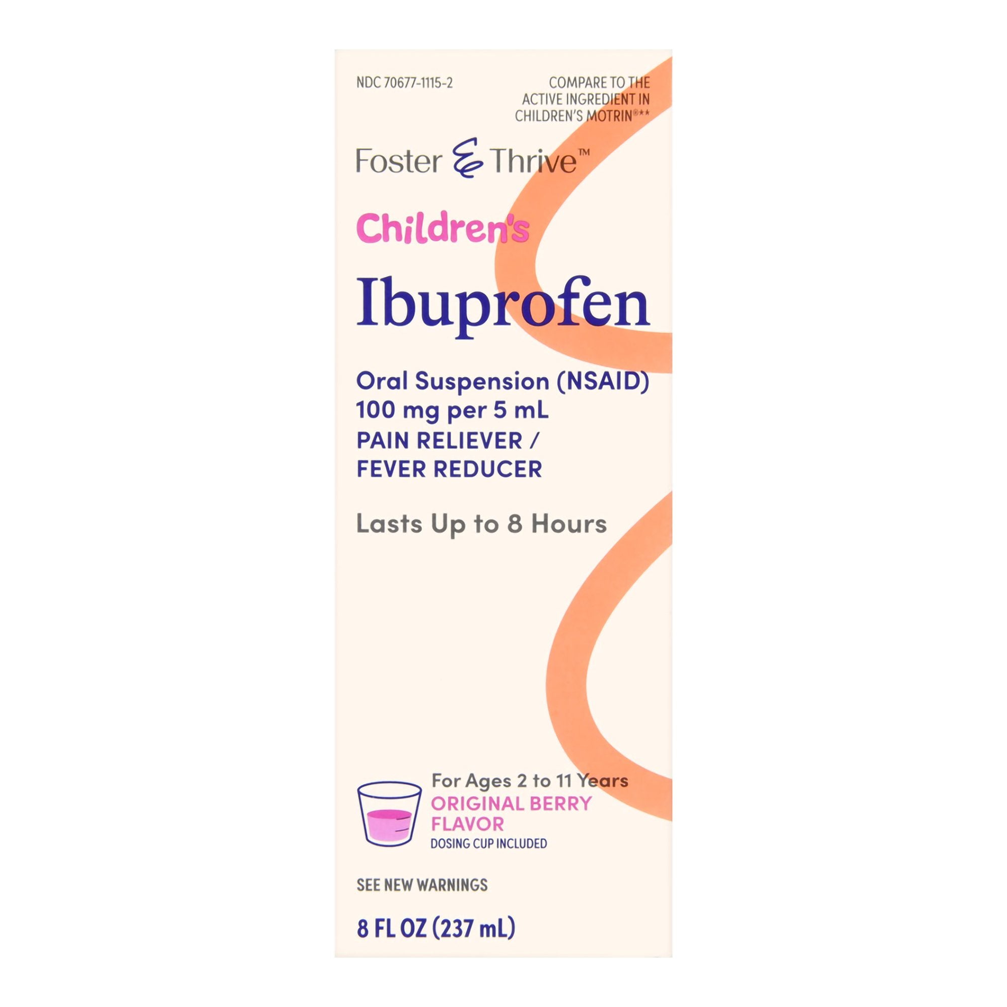 Foster & Thrive Children's Ibuprofen 100 mg per 5 mL Oral Suspension (NSAID) Original Berry-Children's Pain Relief Foster & Thrive 100 mg / 5 mL Strength Ibuprofen Oral Suspension 8 oz.
