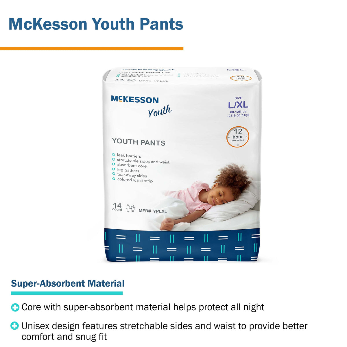 McKesson Youth Pants, Large/X-Large-Unisex Youth Absorbent Underwear McKesson Pull On with Tear Away Seams Large / X-Large Disposable Heavy Absorbency