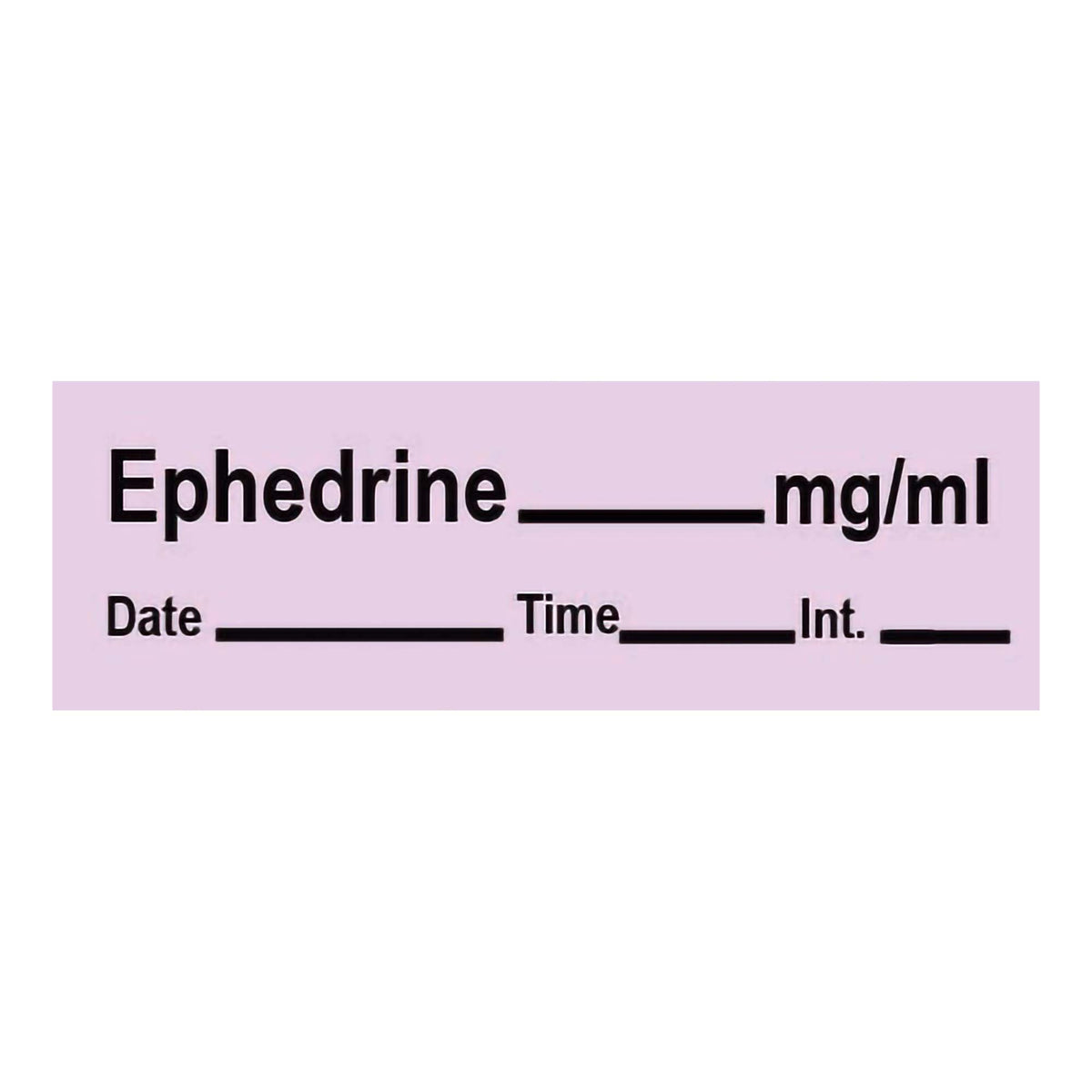 Timemed Drug Label, EPHEDrine_mg/mL Date_Time_In_ - Indicators and Signage>Labels>Medication Labels - PDC Healthcare