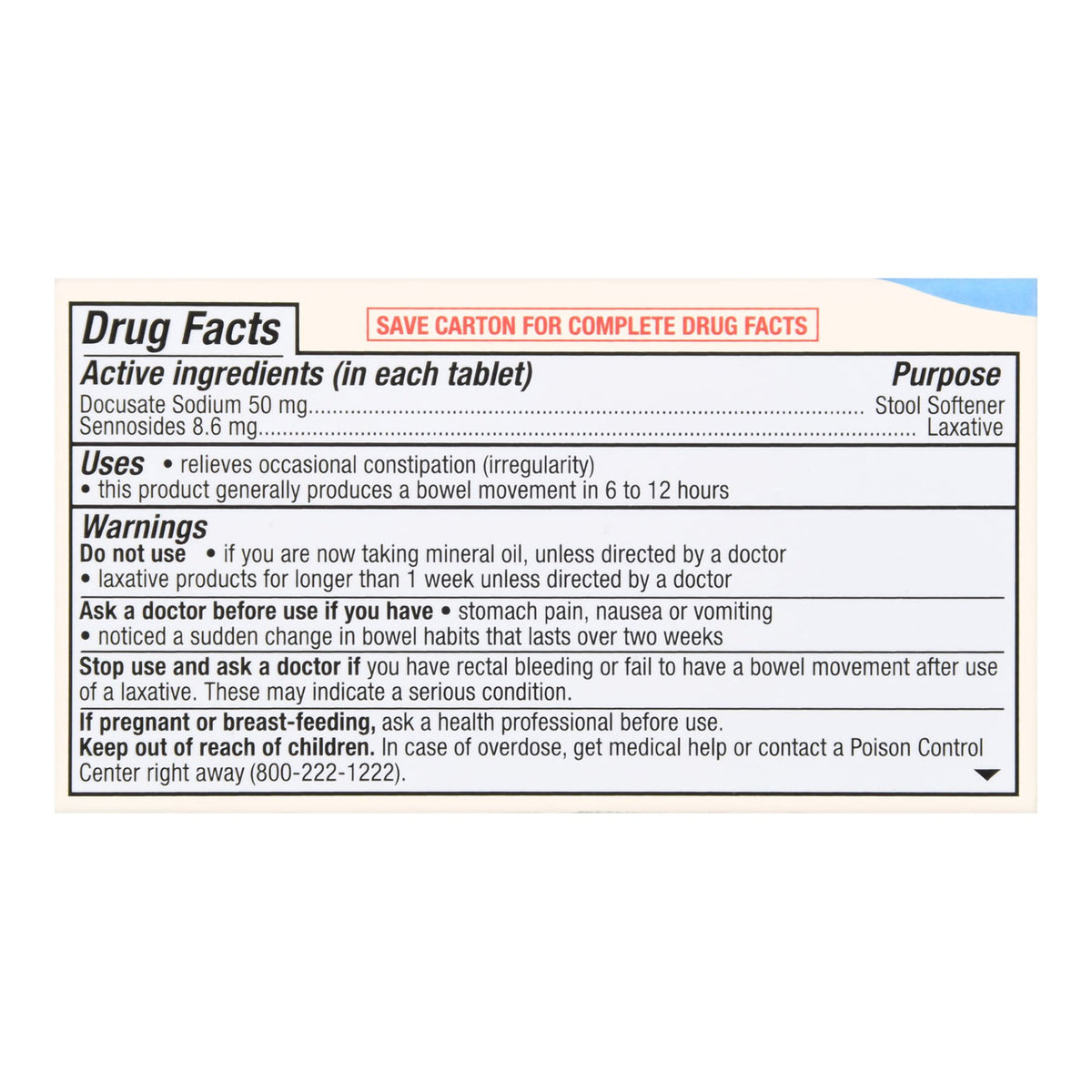 Foster & Thrive Senna-S Sennosides 8.6 mg Docusate Sodium 50 mg Tablets-Stool Softener Foster & Thrive Tablet 60 per Bottle 50 mg - 8.6 mg Strength Docusate Sodium / Calcium Sennosides