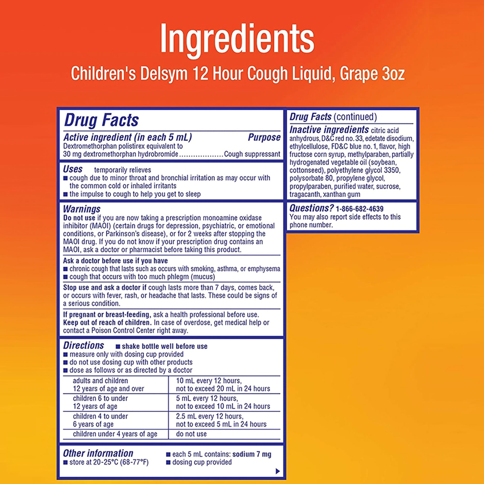 Delsym Dextromethorphan HBr Cold and Cough Relief-Children's Cold and Cough Relief Delsym 30 mg / 5 mL Strength Liquid 3 oz.