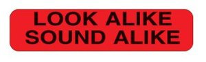 Pre-Printed Label Indeed Advisory Label Red Paper Look Alike Sound Alike Black Caution 3/8 X 1-5/8 Inch