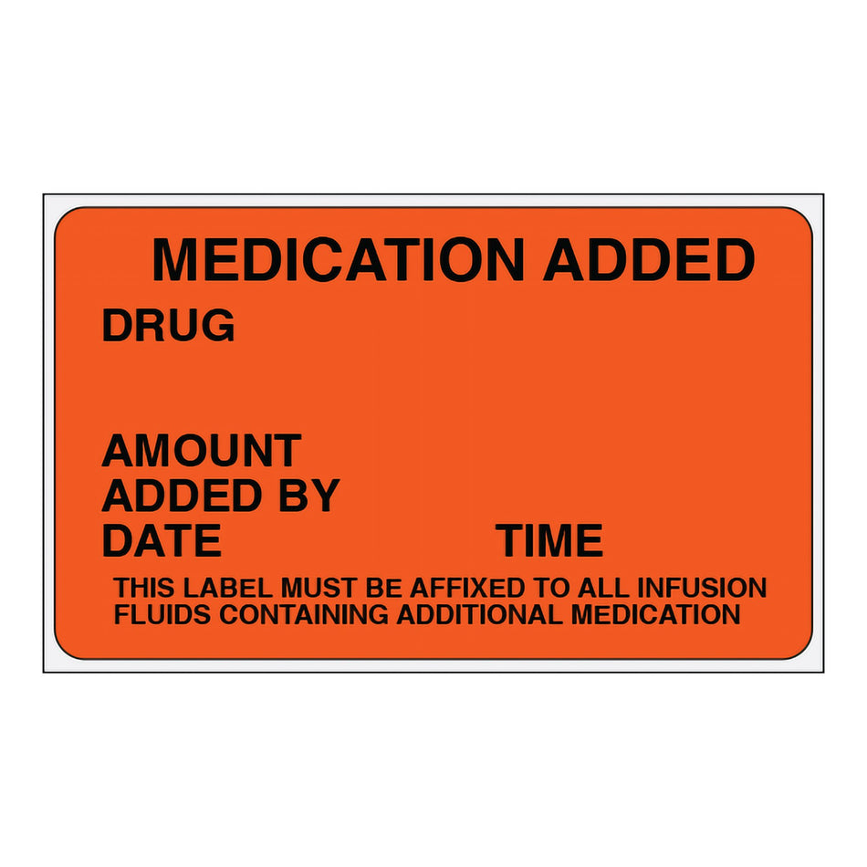 Pre-Printed Label Shamrock Anesthesia Label Fluorescent Red MEDICATION ADDED / DRUG / AMOUNT / ADDED BY / DATE TIME / THIS LABEL MUST BE AFFIXED TO ALL INFUSION / FLUIDS CONTAINING ADDITIONAL MEDICATION Black Medication Instruction 1-1/2 X 2-1/2 Inch