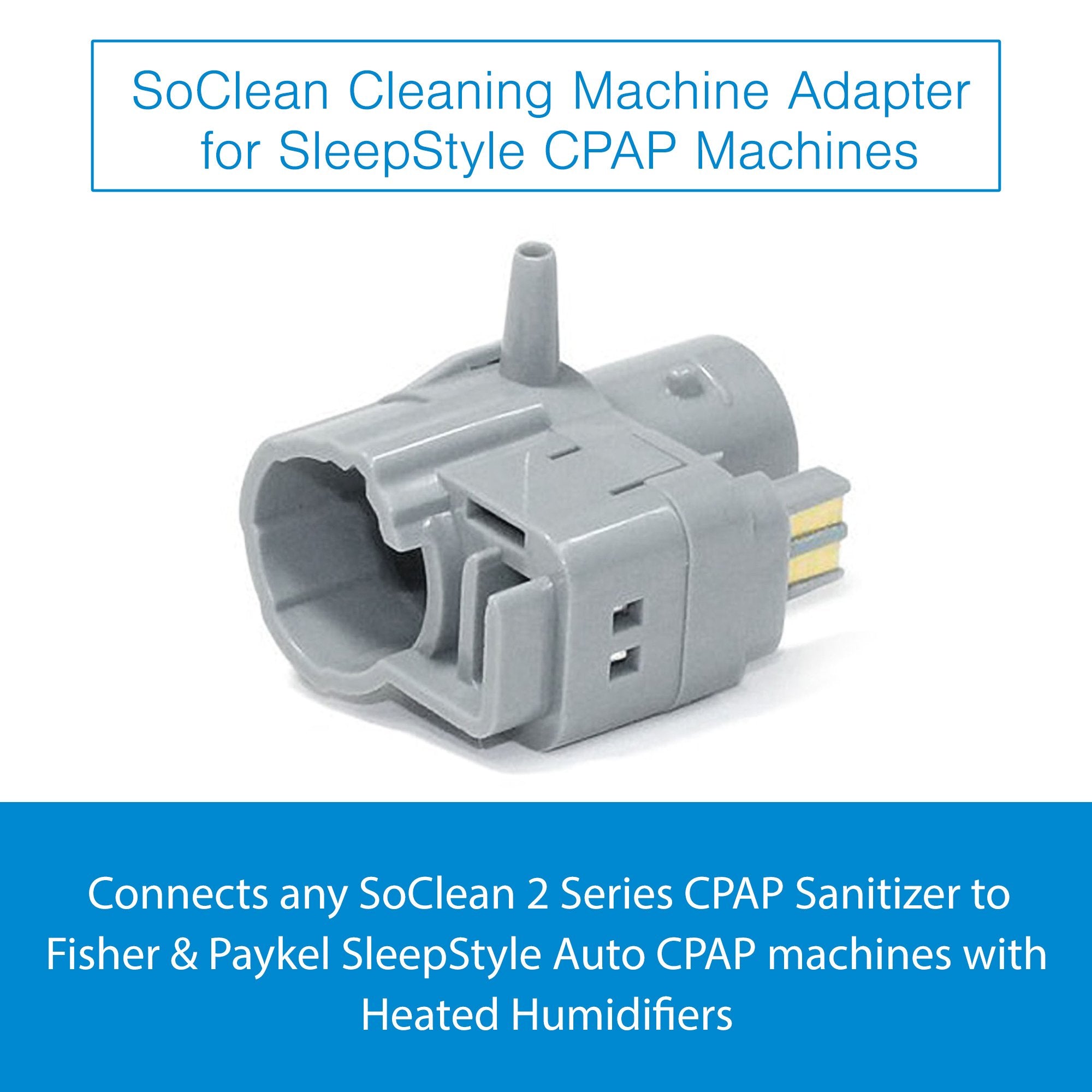 CPAP Sanitizing Unit Adapter SoClean®